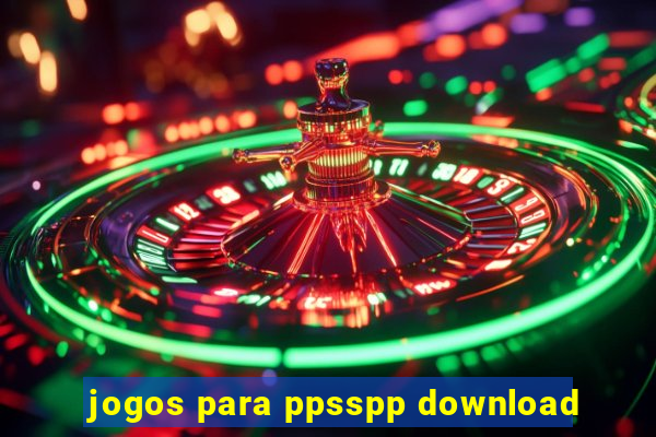 jogos para ppsspp download